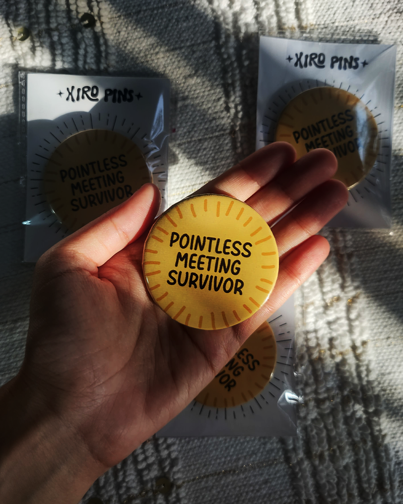 Pointless Meeting Survivor Badge