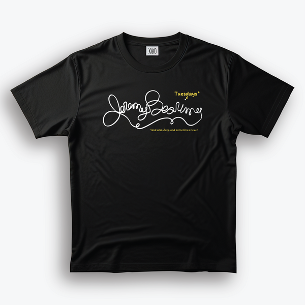 Mondays, Am I Right? Tee