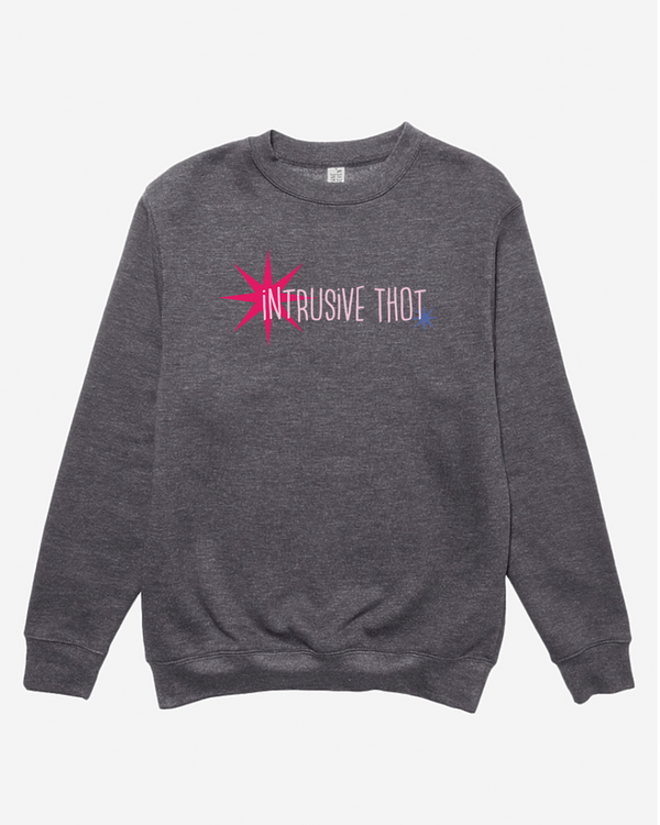 Intrusive Thot Sweatshirt