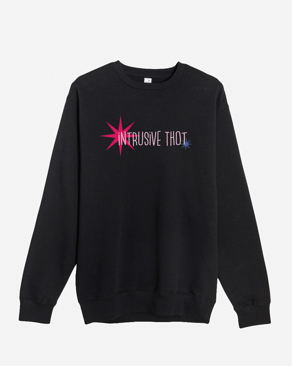 Intrusive Thot Sweatshirt